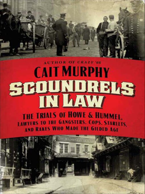Title details for Scoundrels in Law by Cait N. Murphy - Available